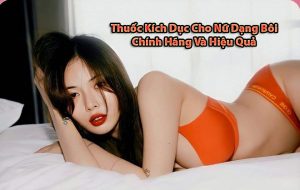 Thuốc kích dục cho nữ dạng bôi