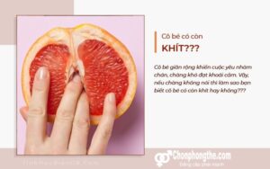 Cách nhận biết cô bé còn khít hay không